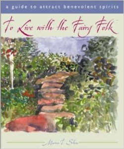 To Live with the Fairy Folk book